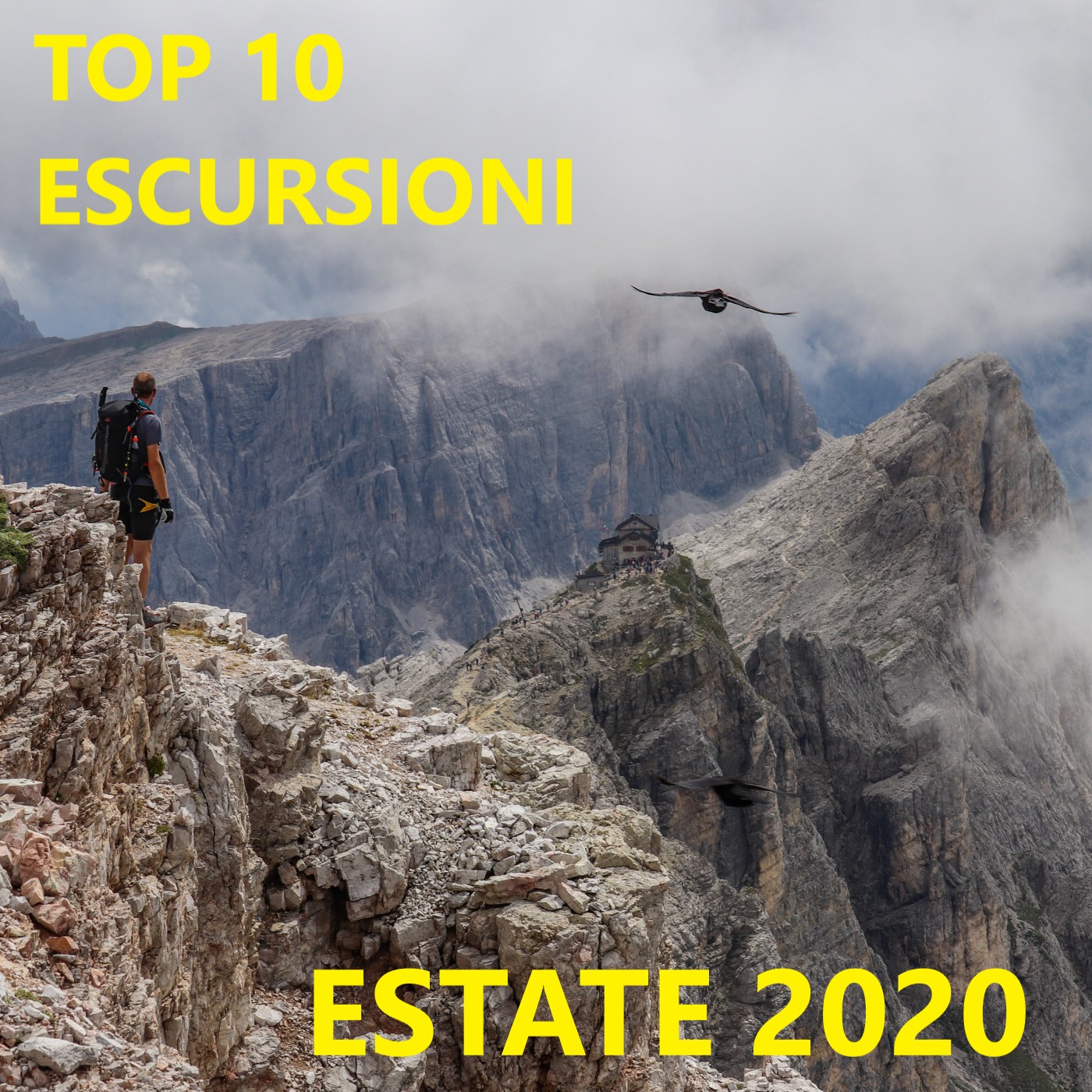 La top 10 delle escursioni dell'estate 2020