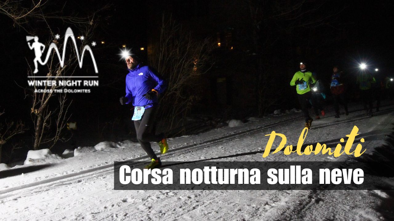 Dobbiaco Winter Night Run 2025, trail running di notte sulla neve tra le Dolomiti